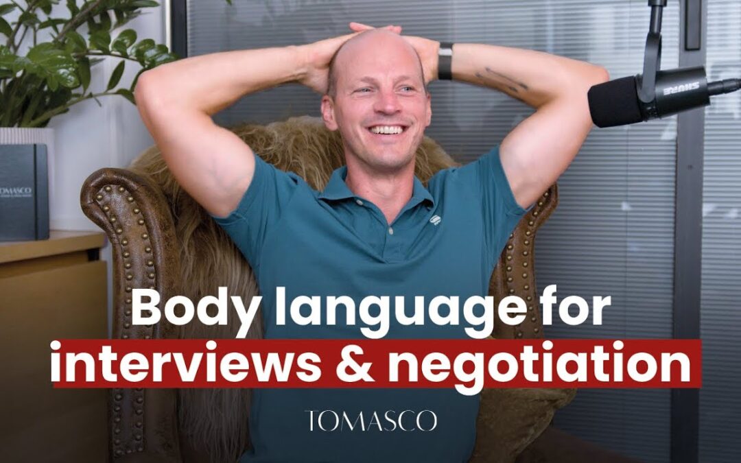 Body language for interviews & negotiations | The body language insider